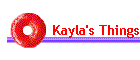 Kayla's Things